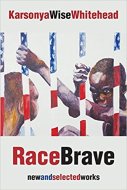 Kaye Whitehead Race Brave